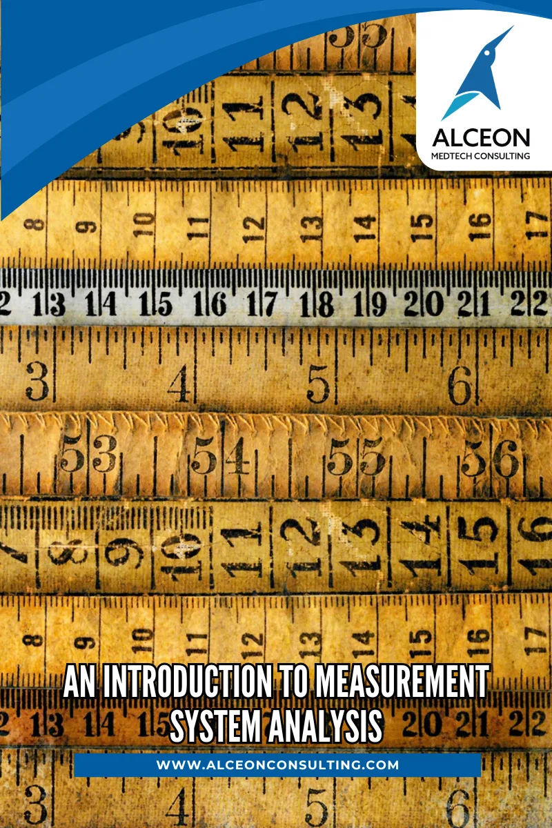 AN INTRODUCTION TO MEASUREMENT SYSTEM ANALYSIS