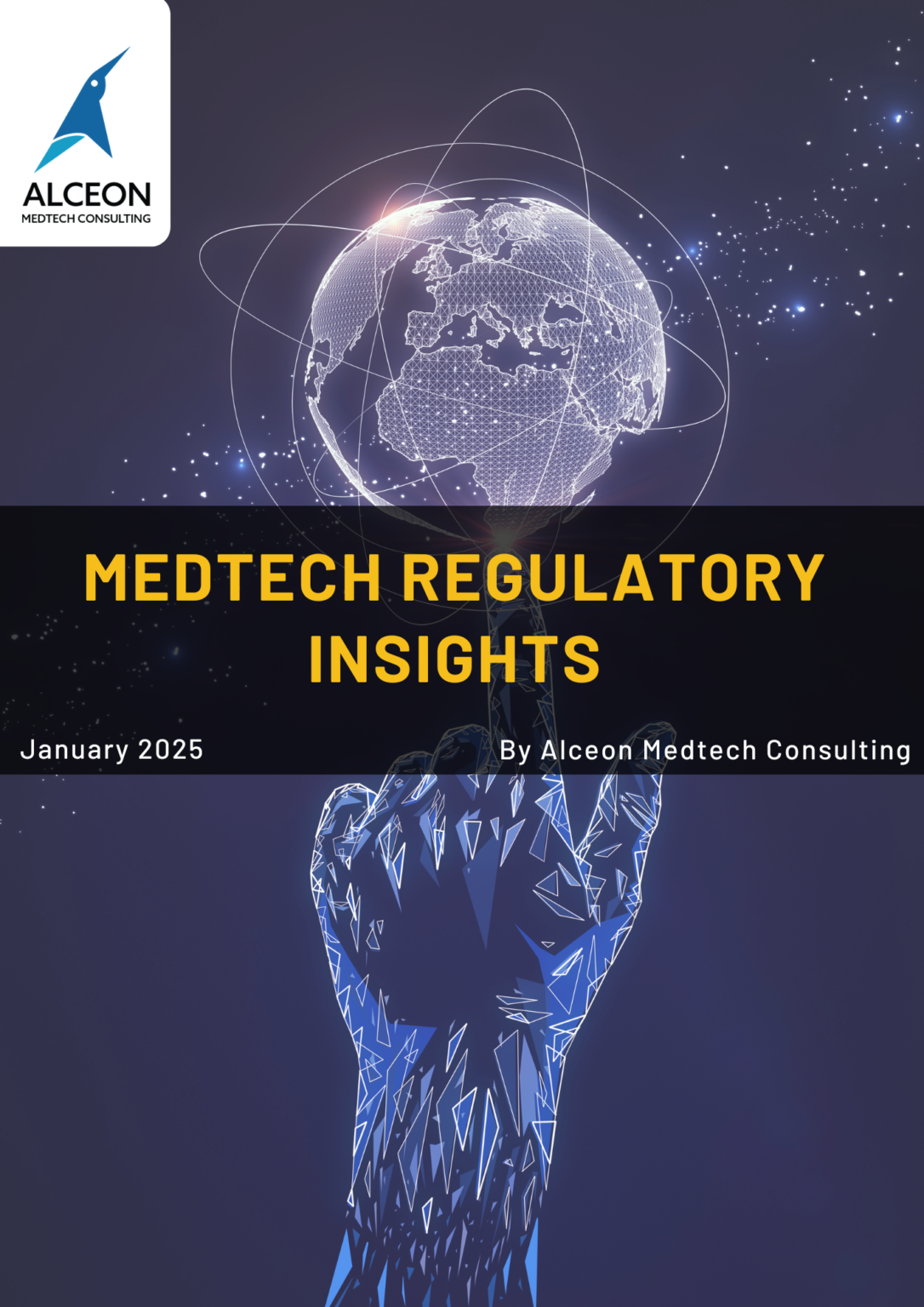 MedTech Regulatory Insights January 2025